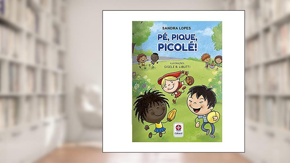 Pé, pique, picolé! - Um livro de rimas de Sandra Lopes, do autor Sandra Lopes