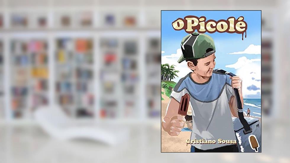 O Picolé, do autor Cristiano Sousa