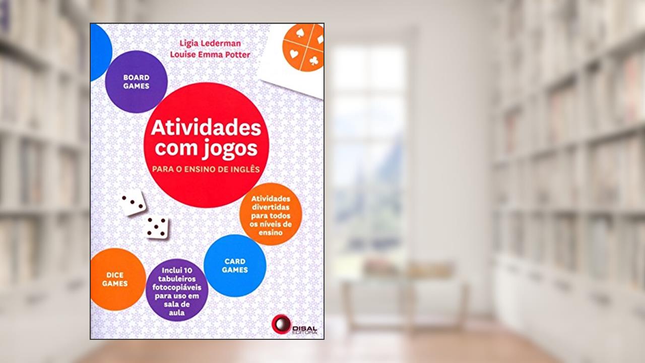 Atividades com jogos para o ensino de inglês, do autor Ligia Lederman