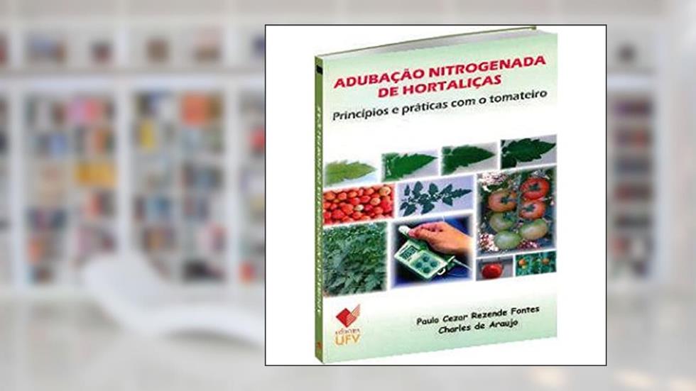 Adubação Nitrogenada de Hortaliças, do autor Paulo Cezar Rezende Fontes; Charles De Araujo