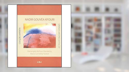 Capa de Nadir Gouvêa Kfouri, do autor Mariangela Belfiore Wanderley; Maria Carmelita Yazbek