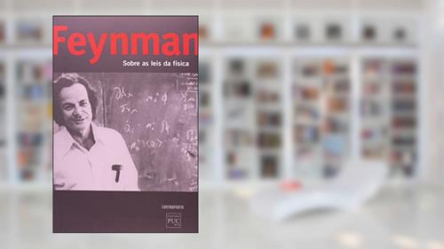 Capa de Sobre As Leis Da Fisica, do autor Richard Phillips Feynman