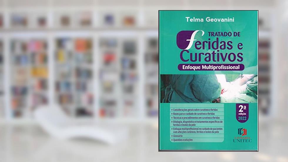 TRATADO DE FERIDAS E CURATIVOS 2ED., do autor Telma Giovanini