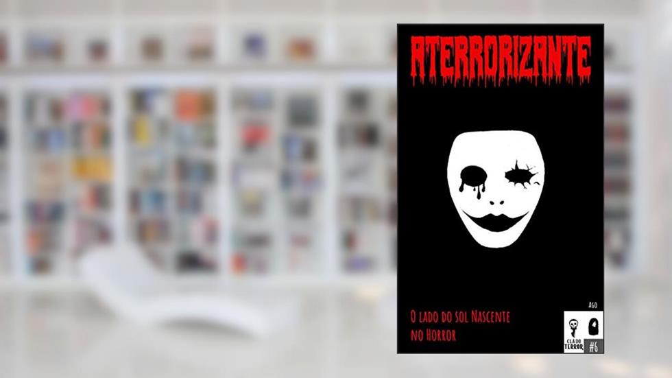 Revista Aterrorizante: Cultura Oriental, do autor Revista Aterrorizante