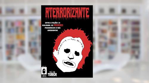 Capa de Revista Aterrorizante - Massacres (Quarta Edição), do autor Revista Aterrorizante