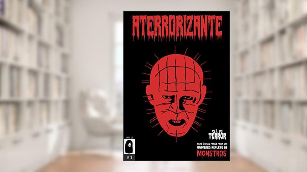 Revista Aterrorizante - Monstros: Primeira Edição, do autor Revista Aterrorizante; João Augusto De Nardo