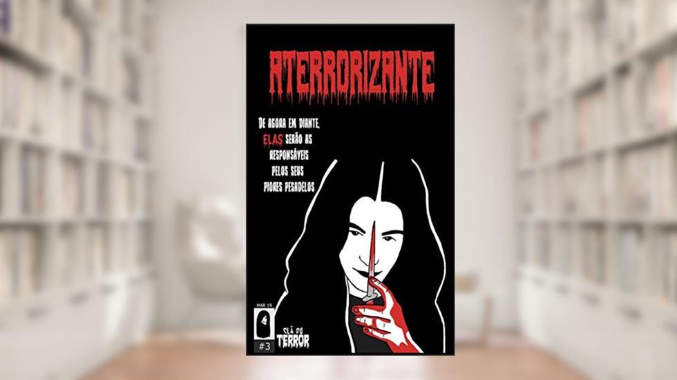 Revista Aterrorizante - Elas (Terceira edição), do autor Revista Aterrorizante; João Augusto De Nardo