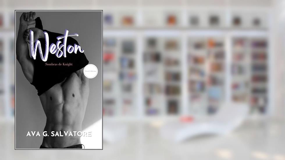 Weston (Sombras de Knight), do autor Ava G. Salvatore