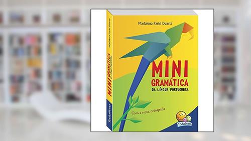 Capa de Minigramática da Língua Portuguesa, do autor MADALENA PARISI DUARTE