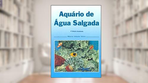 Capa de Aquário de Água Salgada, do autor Márcio Infante Vieira