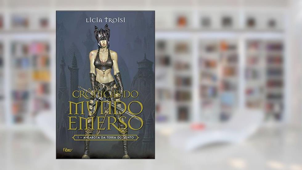 A garota da terra do vento, do autor Licia Troisi