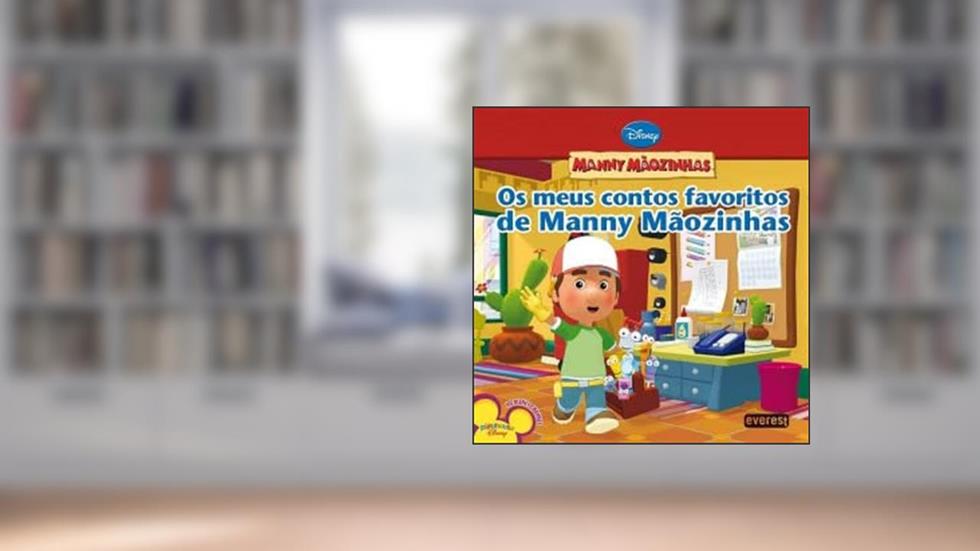 Os Meus Contos Favoritos de Manny Mãozinhas, do autor Marcy Kelman; Ilustração: Alan Batson