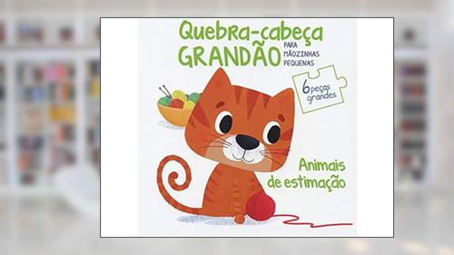 Capa de Animais de estimação: quebra-cabeça grandão para mãozinhas pequenas, do autor Yoyo Books