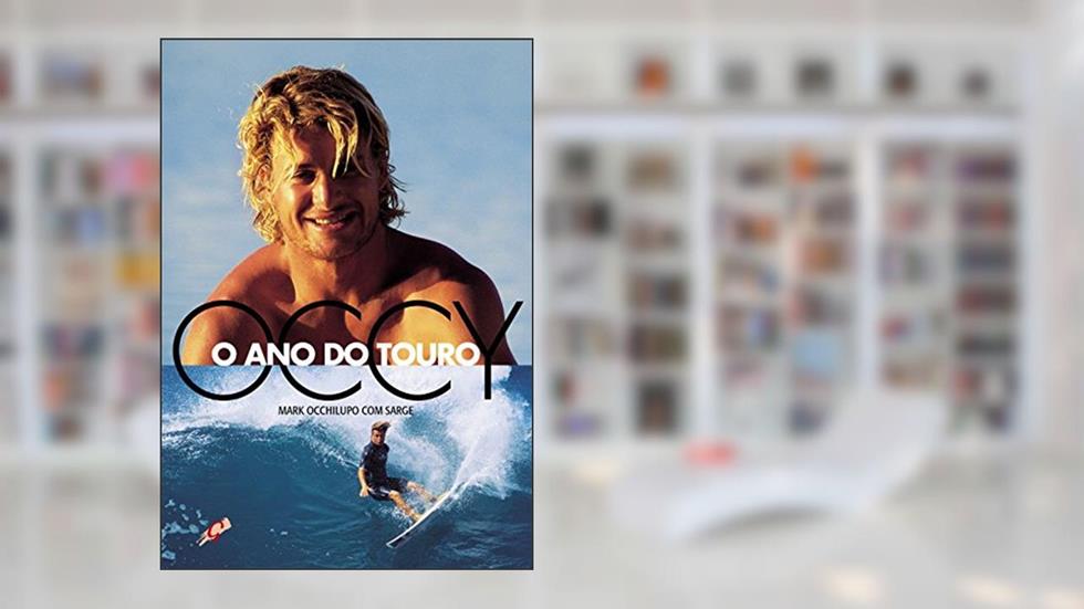 Occy, o ano do touro, do autor Mark Occhilupo; Paul Sarge