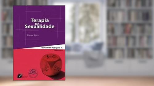 Capa de TERAPIA DA SEXUALIDADE, do autor Oswaldo M. Rodrigues Jr.