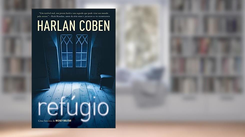 Refúgio (Mickey Bolitar - Livro 1), do autor Harlan Coben