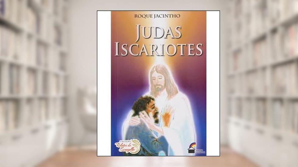 JUDAS ISCARIOTES, do autor Roque Jacintho