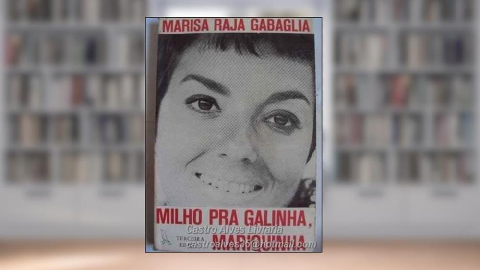 Milho para Galinha, Mariquinha, do autor Marisa Raja Gabaglia
