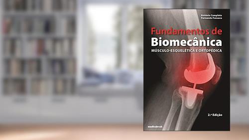 Capa de Fundamentos de Biomecânica-Musculoesquelética e Ortopédica, do autor António Completo; Fernando Fonseca