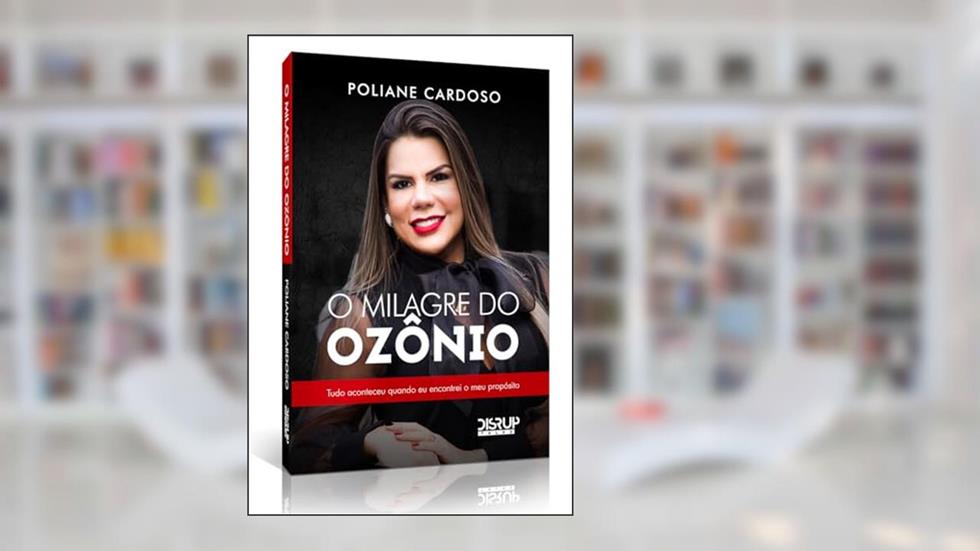 O milagre do ozônio, do autor Poliane Cardoso