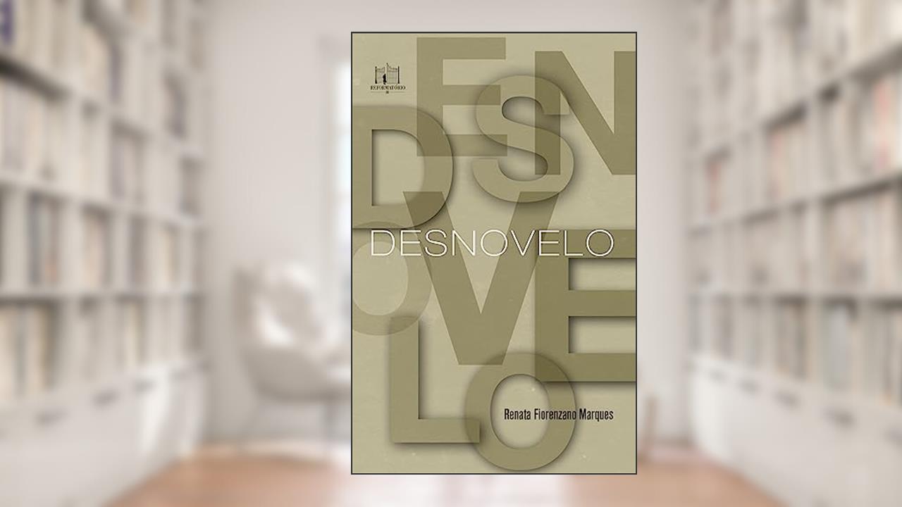 Desnovelo, do autor Renata Fiorenzano Marques