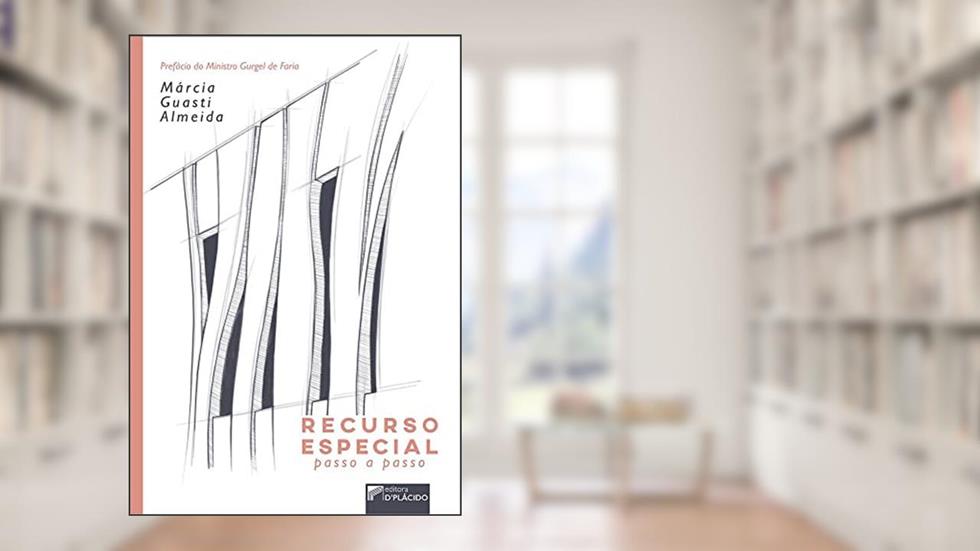 Recurso Especial: Passo a Passo, do autor Márcia Guasti Almeida