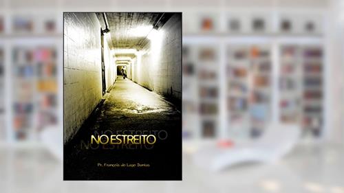 Capa de No Estreito, do autor François do Lago Dantas