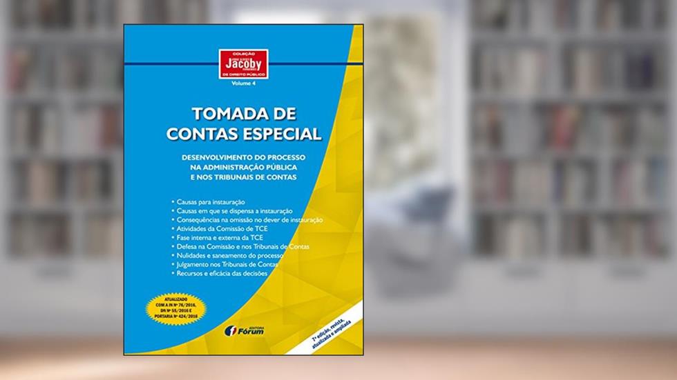 Tomada de contas especial, do autor Jorge Ulisses Jacoby Fernandes