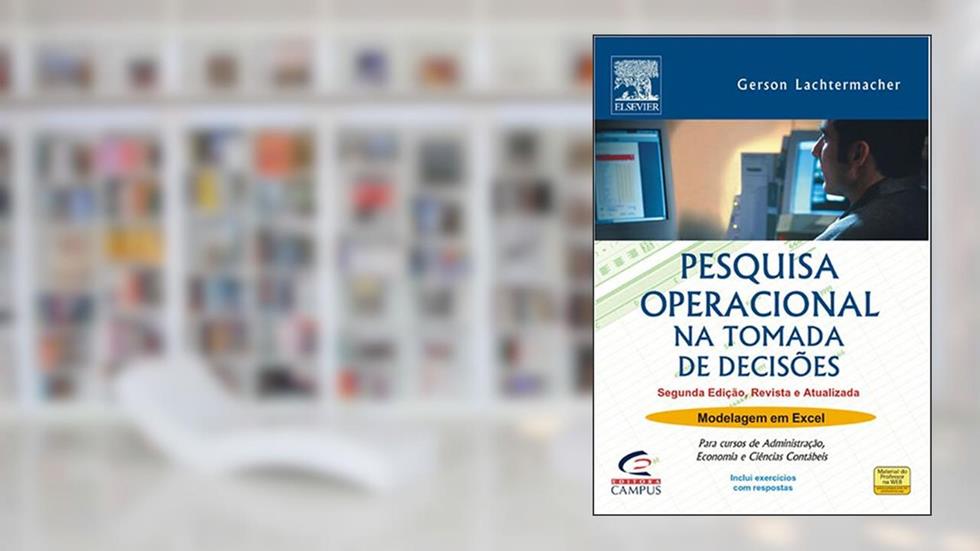 Pesquisa Operacional Na Tomada De Decisões, do autor Gerson Lachtermacher