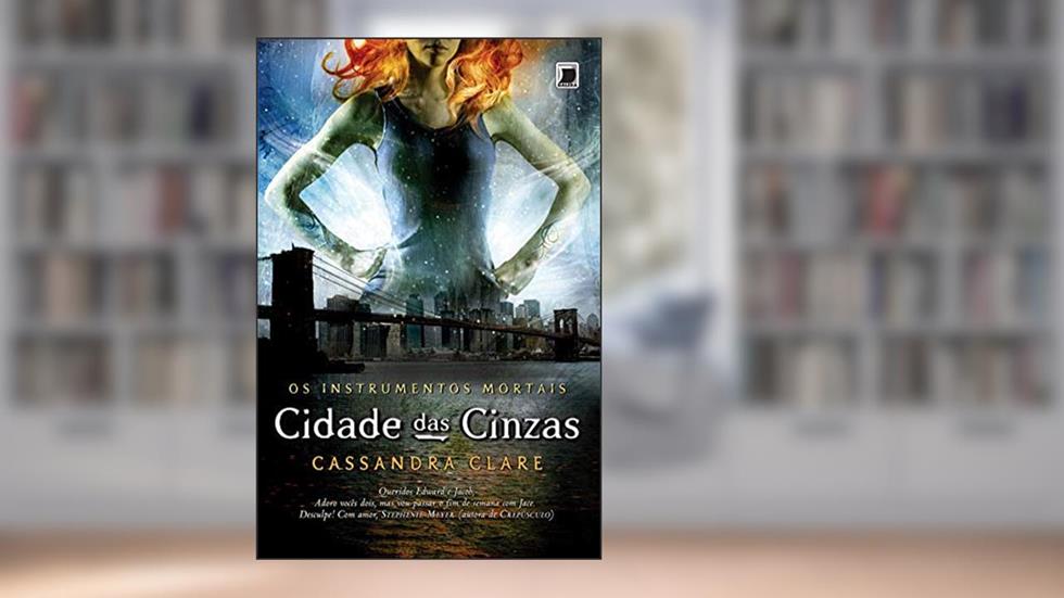 Cidade das cinzas - Os instrumentos mortais - vol. 2, do autor Cassandra Clare