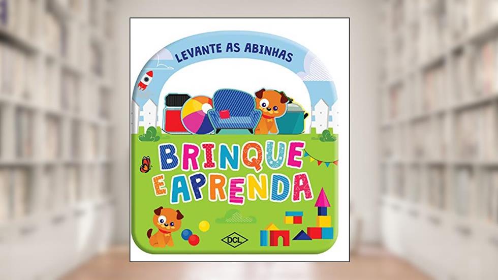 Levante as abinhas - Brinque e aprenda, do autor Equipe DCL