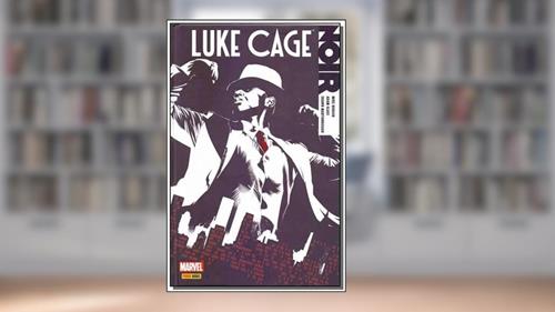 Capa de Luke Cage - Noir: 1, do autor Mike Benson