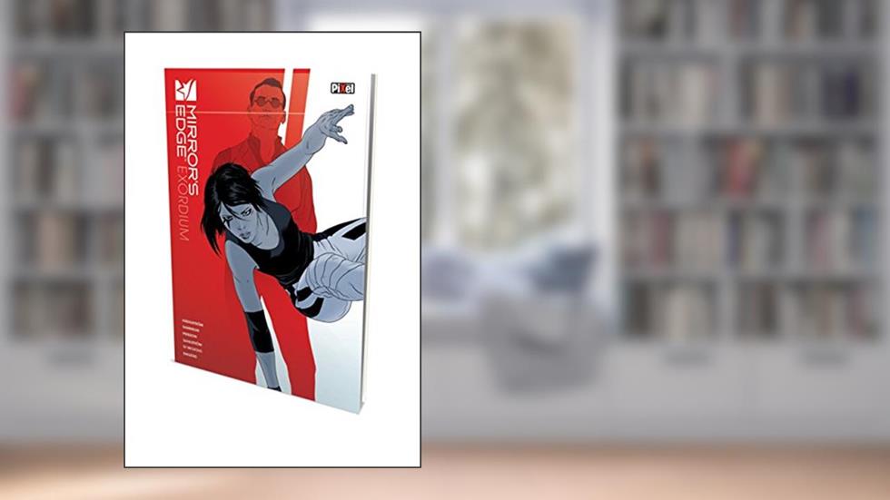 Mirror's Edge Exordium, do autor Christofer Emgård