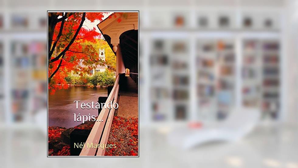 Testando lápis...: Nél Marques, do autor Nel Marques