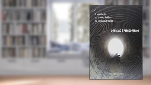 Capa de O Surgimento da Ascética da Alma na Antiguidade Grega, do autor Anna Padoa Casoretti