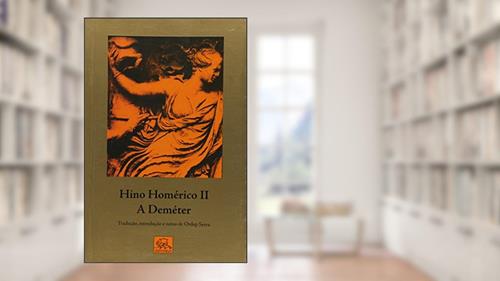 Capa de Hino Homerico II. A Demeter, do autor Ordep Serra