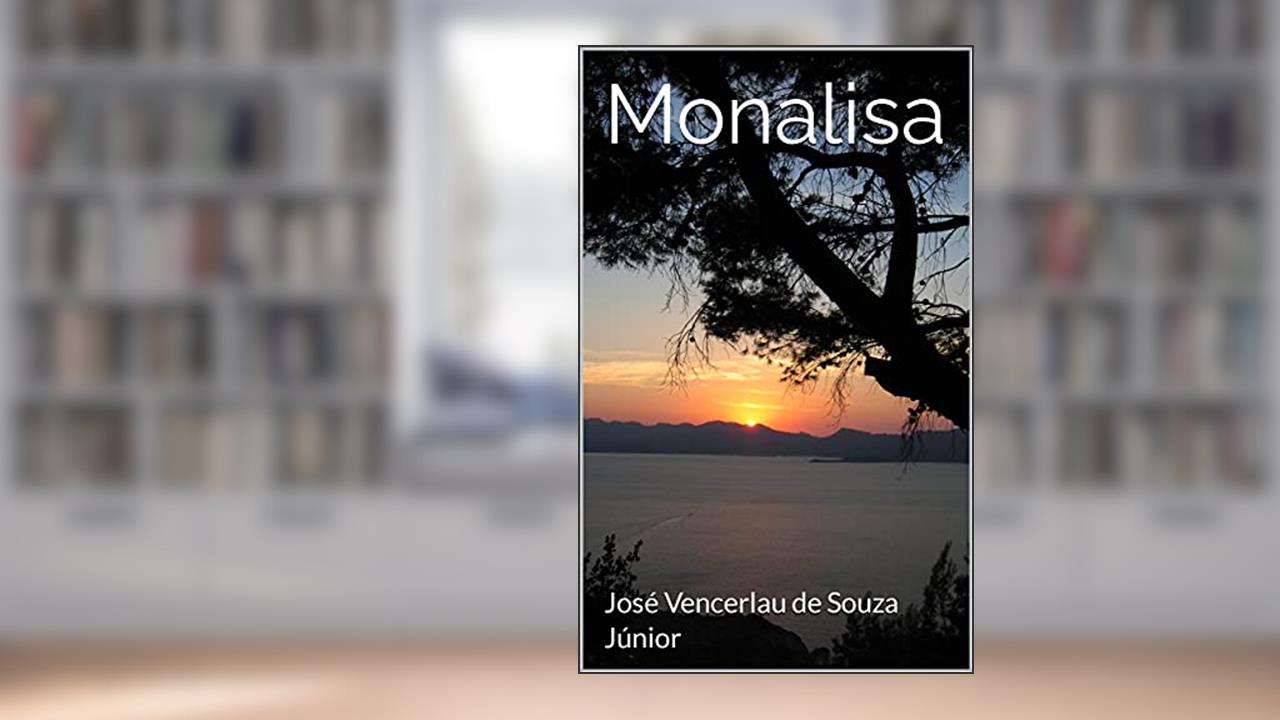 Monalisa, do autor José Vencerlau de Souza Júnior