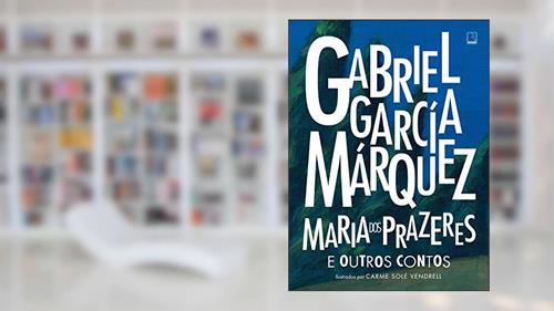 Capa de Maria dos Prazeres e outros contos, do autor Gabriel García Márquez