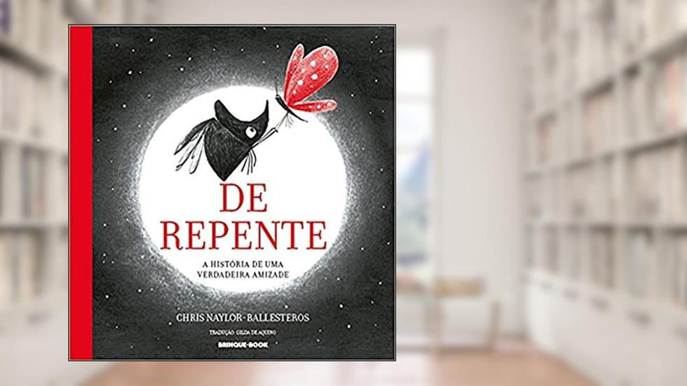 De repente, do autor Chris Naylor-Ballesteros