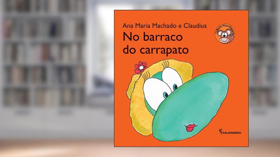 No barraco do carrapato, do autor Ana Maria Machado