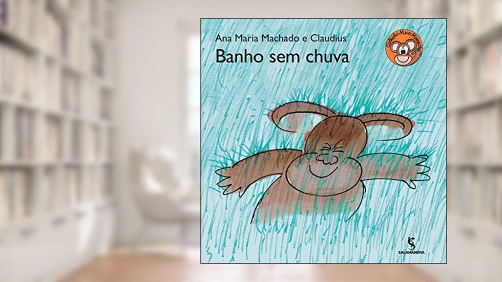 Banho sem chuva, do autor Ana Maria Machado