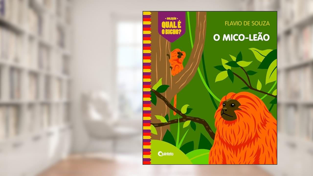O Mico-leão, do autor Flavio De Souza
