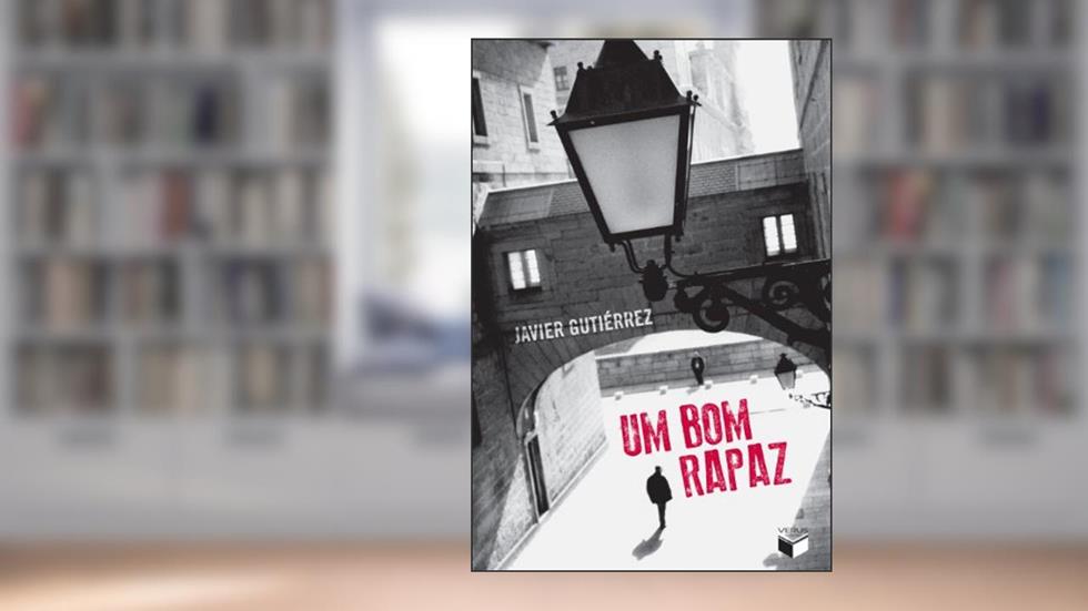 Um bom rapaz, do autor Javier Gutierrez