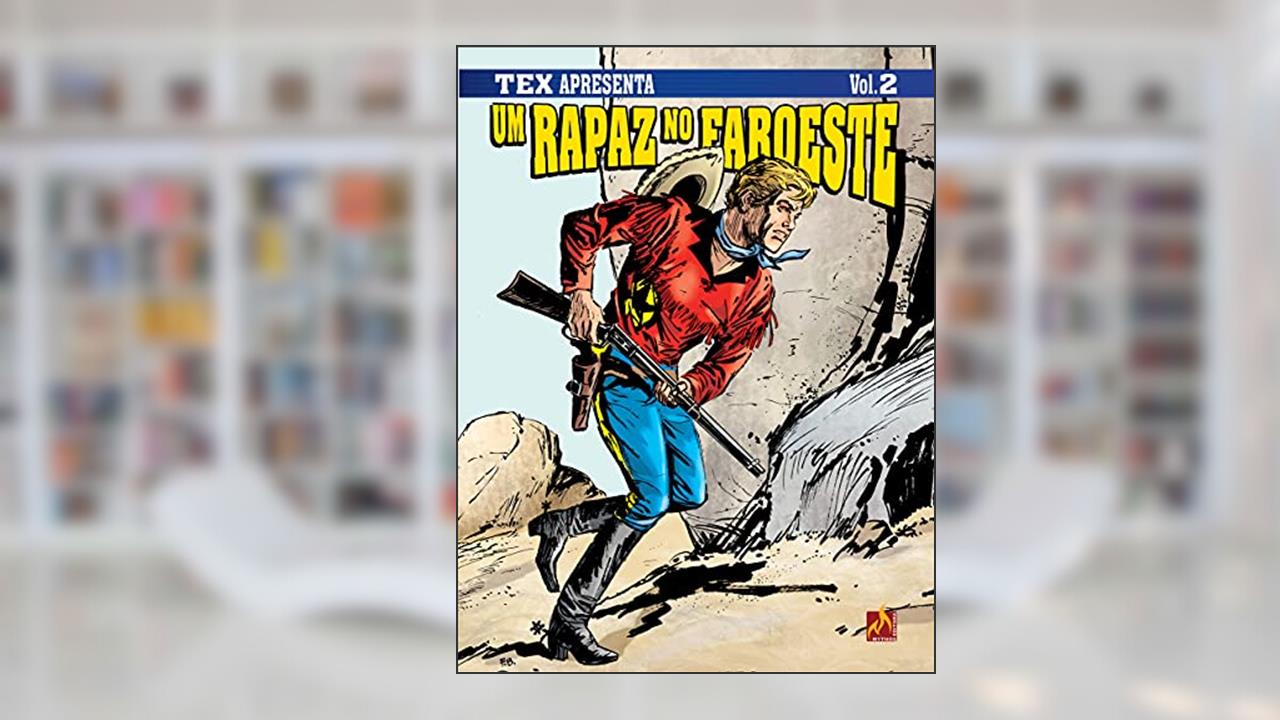 Tex apresenta: Um Rapaz no Faroeste Vol. 2 - Formato italiano: Rastros de sangue, do autor Gian Luigi Bonelli