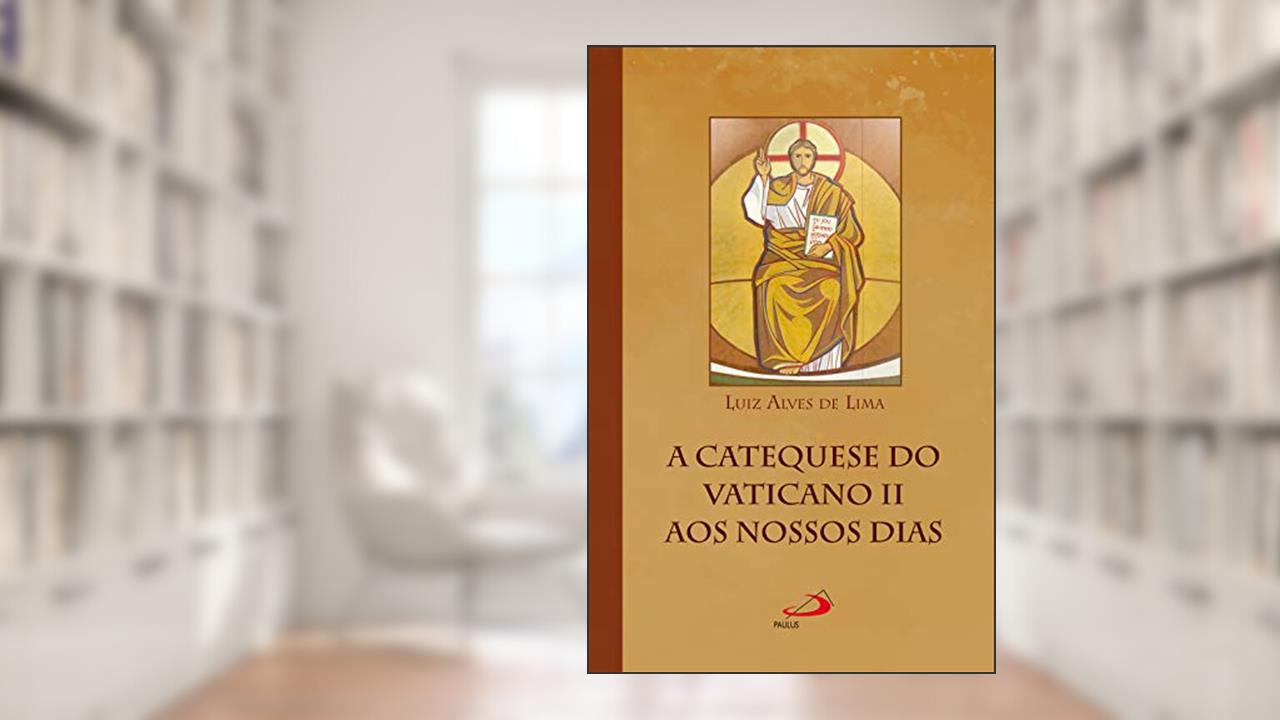A catequese do Vaticano II aos nossos dias (Marco Conciliar), do autor Luiz Alves de Lima