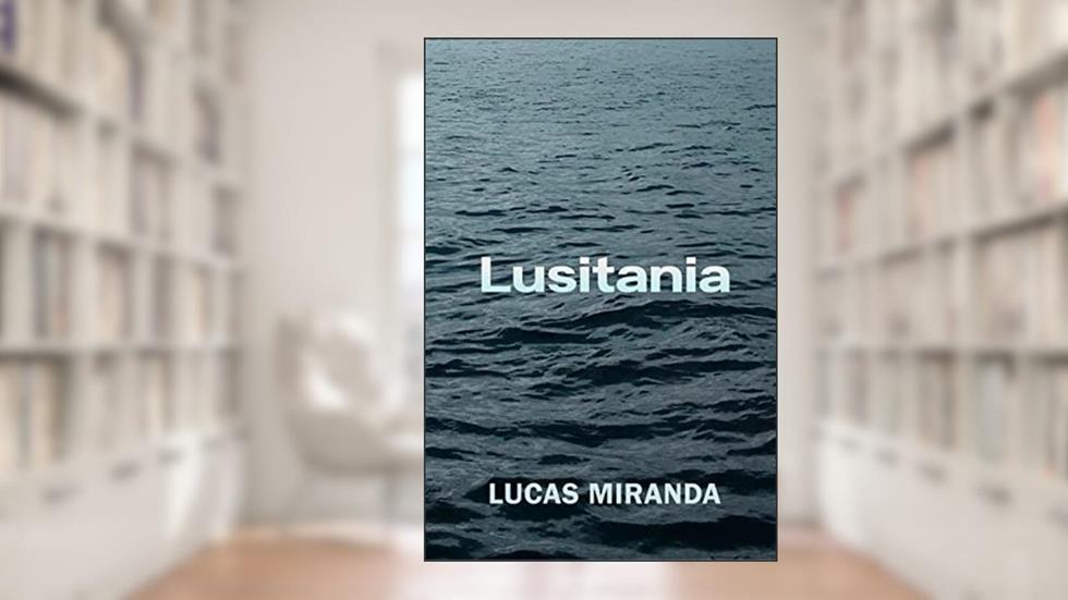 Lusitania, do autor Lucas Miranda
