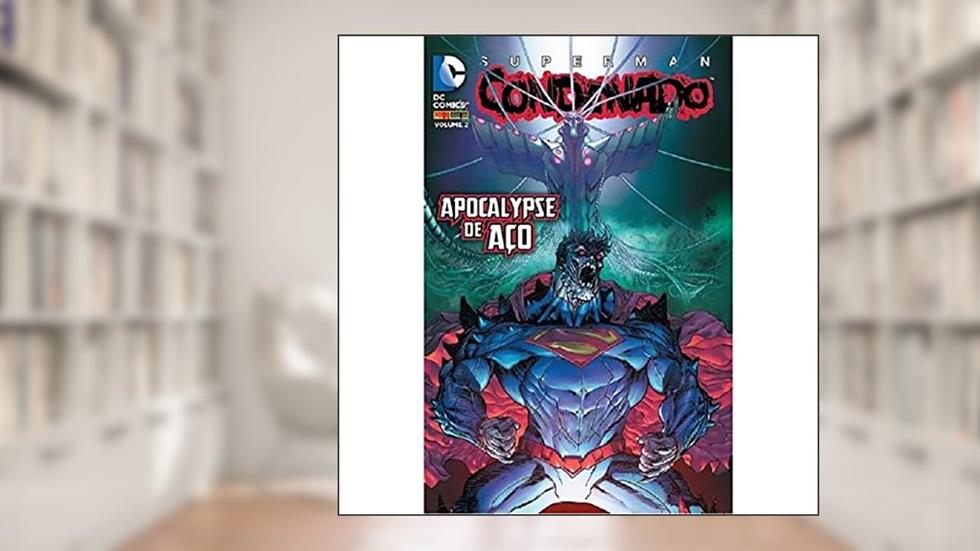Superman: Condenado Vol. 2: 02, do autor Jerry Siegel