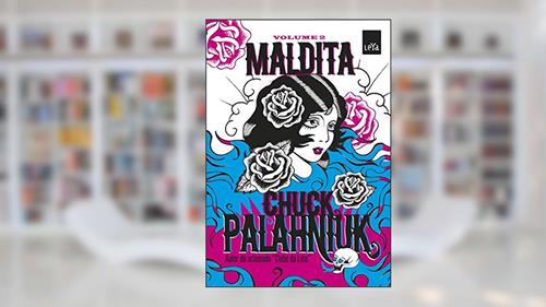 Capa de Maldita, do autor Chuck Palahniuk