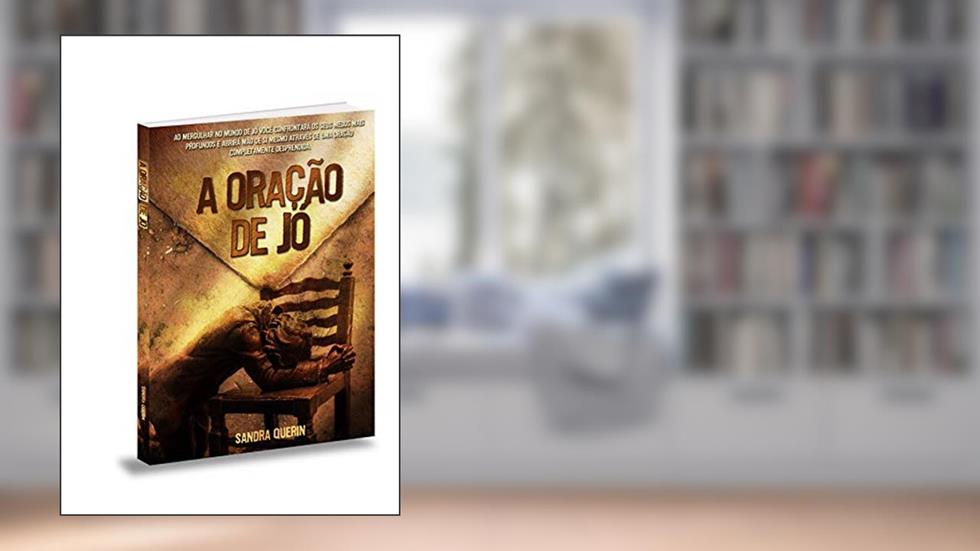 A Oração de Jó, do autor Sandra Querin