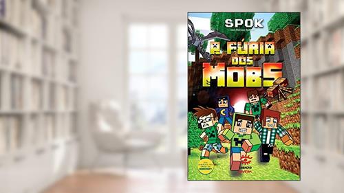 Capa de A fúria dos mobs: 1, do autor Spok; Nathan Spencer